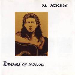 Al Atkins : Dreams of Avalon